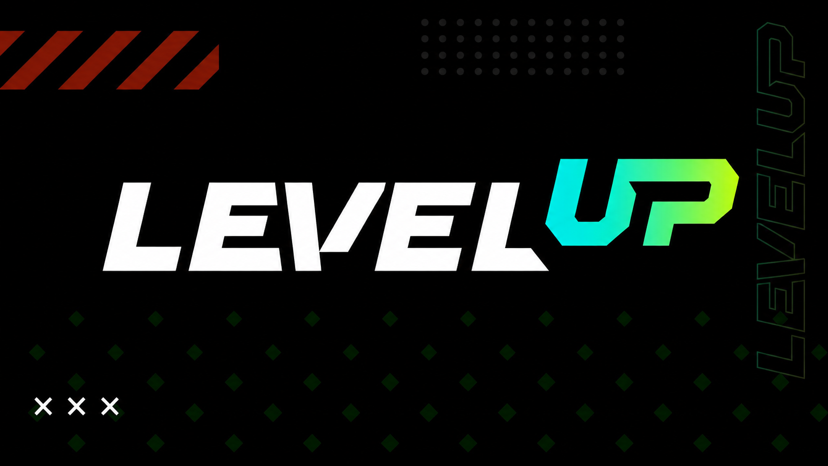 Level Up